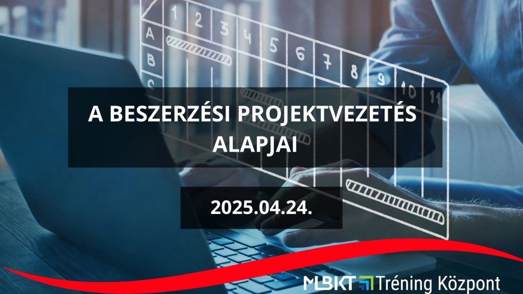 A BESZERZÉSI PROJEKTVEZETÉS ALAPJAI TRÉNING