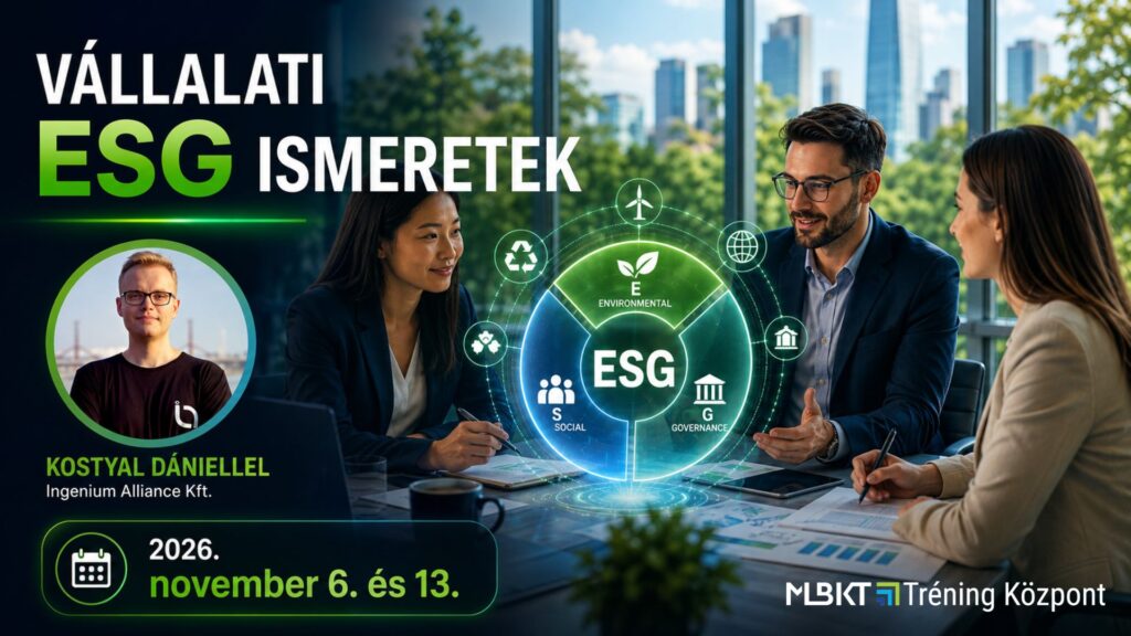 Vállalati ESG ismeretek tréning - Versenyelőny tudatos vállalatoknak