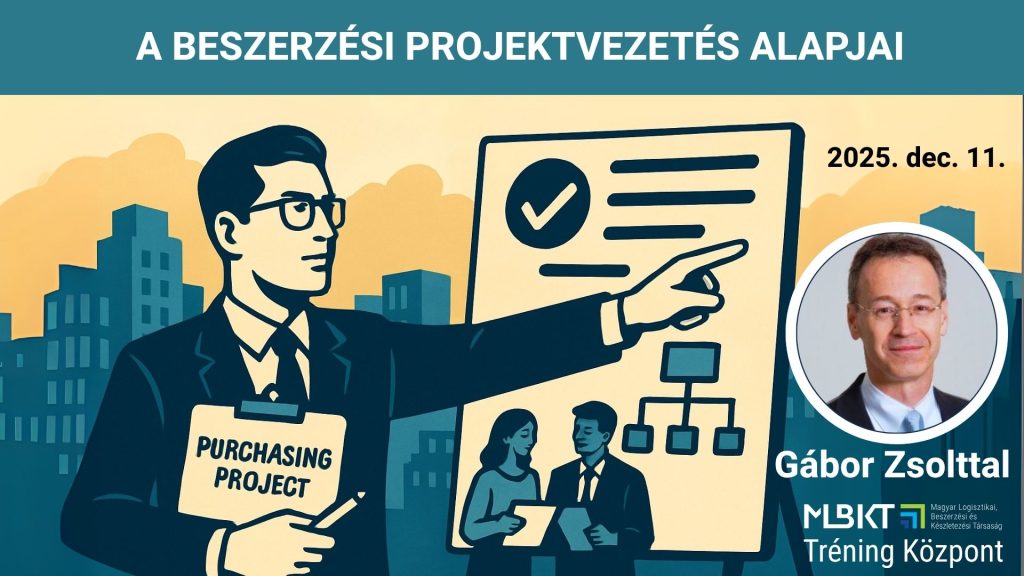 A BESZERZÉSI PROJEKTVEZETÉS ALAPJAI TRÉNING