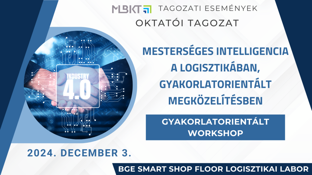 Mesterséges intelligencia a logisztikában: Gyakorlatorientált workshop a BGE Hatvani Smart Shop Floor Logisztikai Laborjában